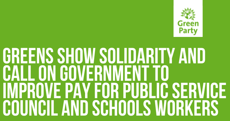 Brighton and Hove Green Parts shows solidarity and call on government to improve pay for public service council and schools workers