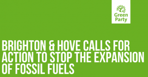 Brighton and Hove calls for action to stop the expansion of fossil fuels