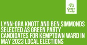 Lynn-Ora Knott and Ben Simmonds selected as Green Party candidates for Kemptown ward in May 2023 local elections