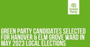 Green Party candidates selected for Hanover & Elm Grove ward in May 2023 local elections