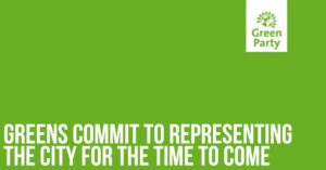 Greens commit to representing the city for the time to come