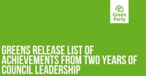Greens release list of achievements from two years of council leadership