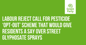 Labour reject opt-out from glyphosate weedkiller spray